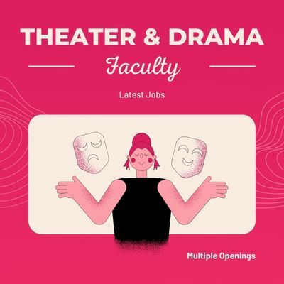 Job - Theatre /Drama Faculty